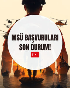 MSÜ 2026 BAŞVURULAR AÇILDI MI!
